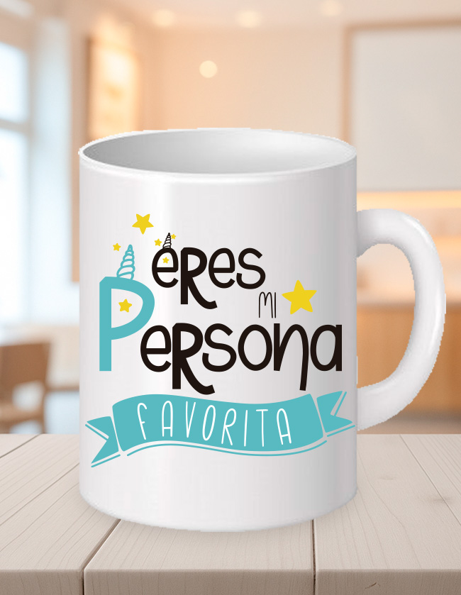 Eres mi Persona favorita
